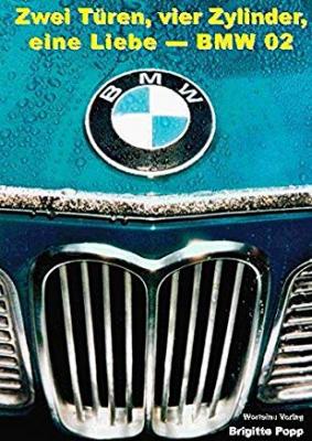 Zwei Türen, vier Zylinder, eine Liebe - BMW 02